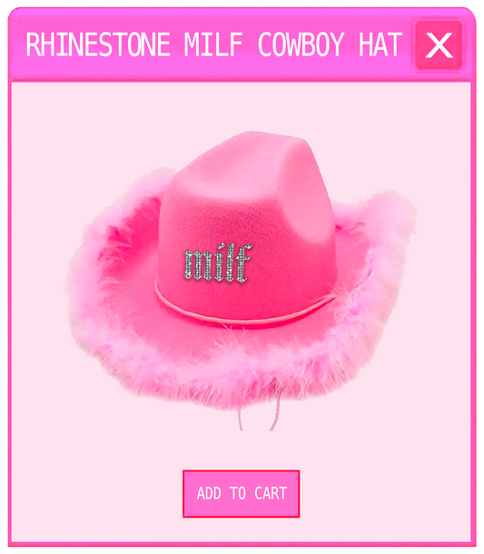 Rhinestone MILF Cowboy Hat